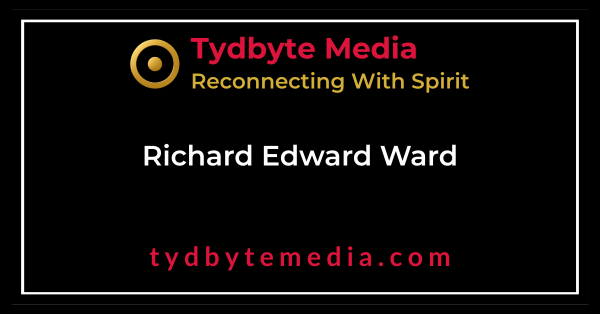 Richard Edward Ward - Tydbyte Media
