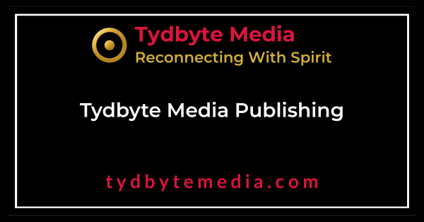 Tydbyte Media Publishing - tydbyte media - reconnecting with spirit